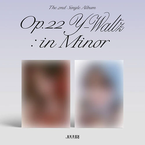 JO YURI - Single Album 2 [Op.22 Y-Waltz : in Minor]