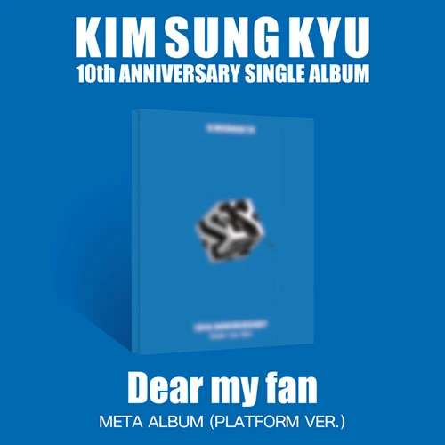 KIM SUNG KYU - Single Album [Dear my fan] (META/ PLATFORM VER.)