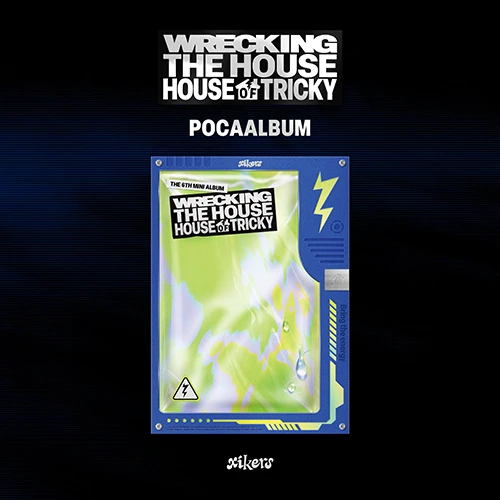 xikers - 6TH MINI ALBUM [HOUSE OF TRICKY : WRECKING THE HOUSE]