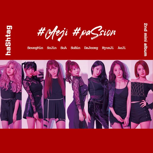 HASHTAG - 2nd Mini Album [#Aeji #paSsion]