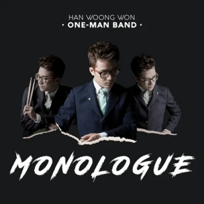 Han Woong-won One-Man Band - 1st Album [MONOLOGUE]