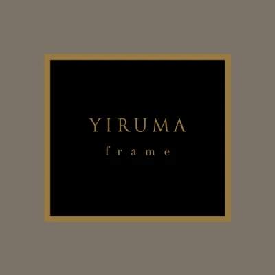 Yiruma - 10th Album [f r a m e]