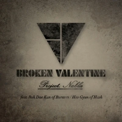 BROKEN VALENTINE - Mini Album [PROJECT. NABLA]
