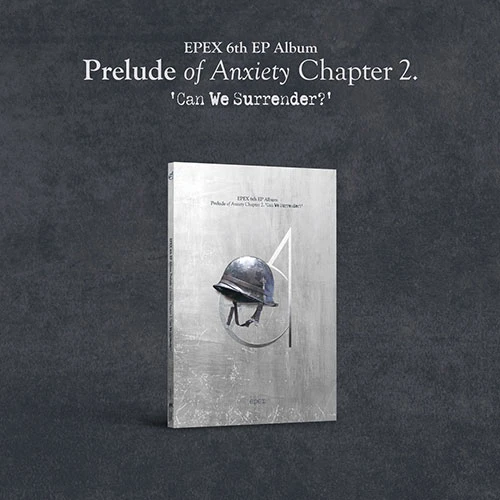 EPEX - 6th EP Album [Book of Anxiety Chapter 2. Can We Surrender?] (Silver Shot ver.)