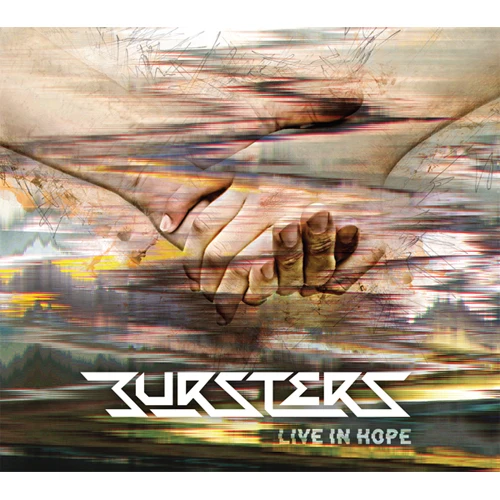 BURSTERS - LIVE IN HOPE