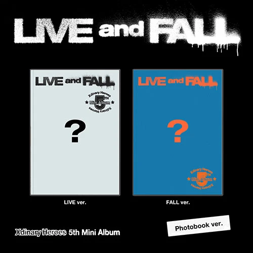 Xdinary Heroes - Mini Album 5 [LIVE and FALL]
