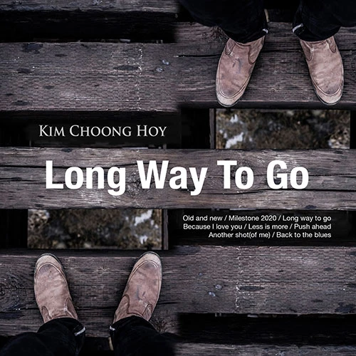 Kim Choonghoy Trio - Long Way To Go