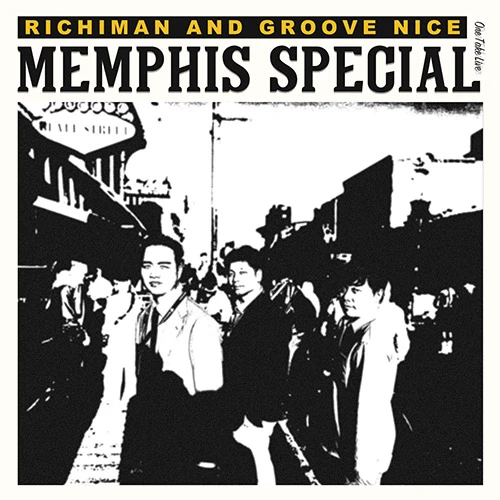 Richiman and Groove Nice - EP [Memphis Special one take live]