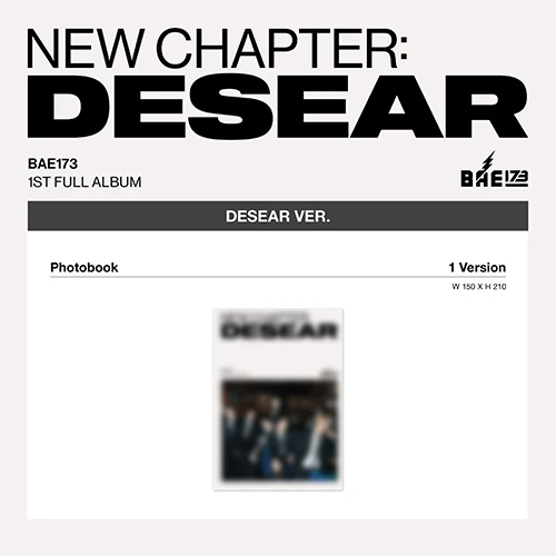 BAE173 - 1st Studio Album [NEW CHAPTER : DESEAR] (DESEAR Ver.) (EVER Ver.)