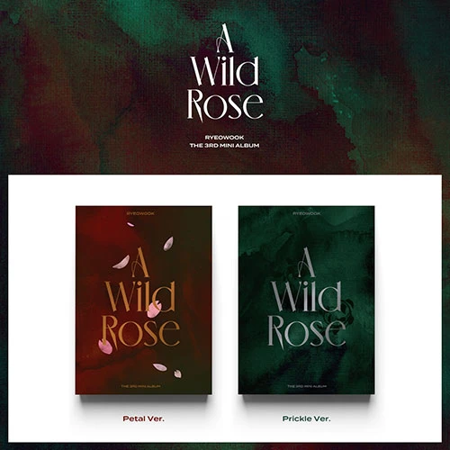RyeoWook - Mini Album 3 [A Wild Rose]
