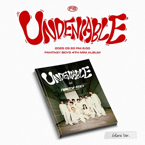 FANTASY BOYS - 4th Mini Album [UNDENIABLE] (Glare ver.)