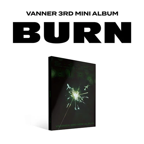 VANNER - 3RD MINI ALBUM [BURN] (Sparkle VER.)