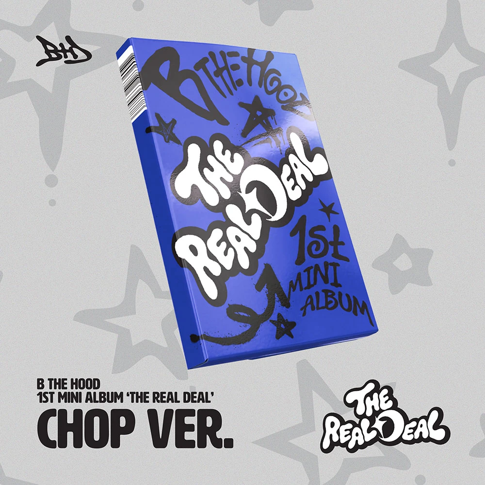 B THE HOOD - 1st Mini Album 'THE REAL DEAL' CHOP VER.