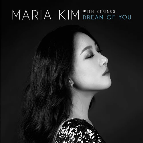 Maria Kim - With Strings: Dream of You