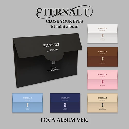 CLOSE YOUR EYES - The 1st Mini Album [ETERNALT] (POCA ALBUM)