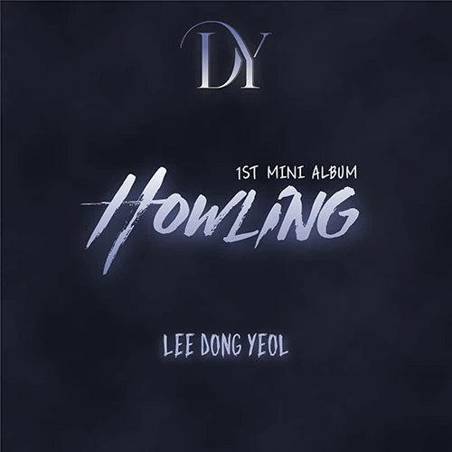 LEE DONG YEOL - 1ST MINI ALBUM [Howling]