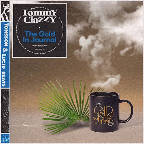 Tommy Clazzy - The Gold In Journal