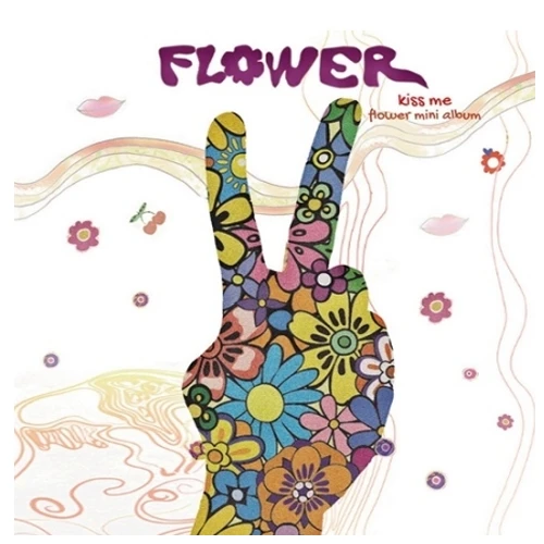FLOWER - KISS ME (Mini Album)