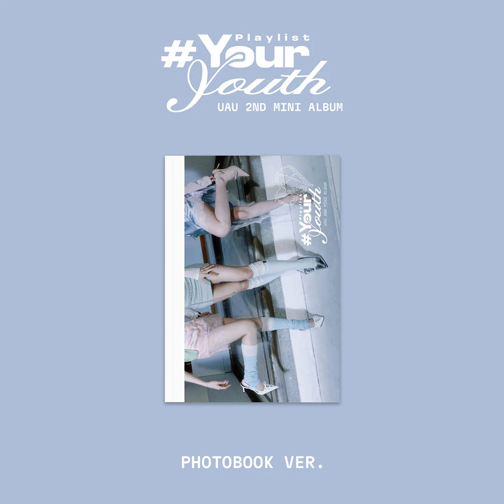 UAU - 2nd Mini Album Playlist #Your Youth [PHOTOBOOK VER.]