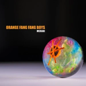 ORANGE FANG FANG BOYS - 1st Full Album [MERAKI]