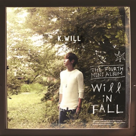 K.Will - Will in FALL