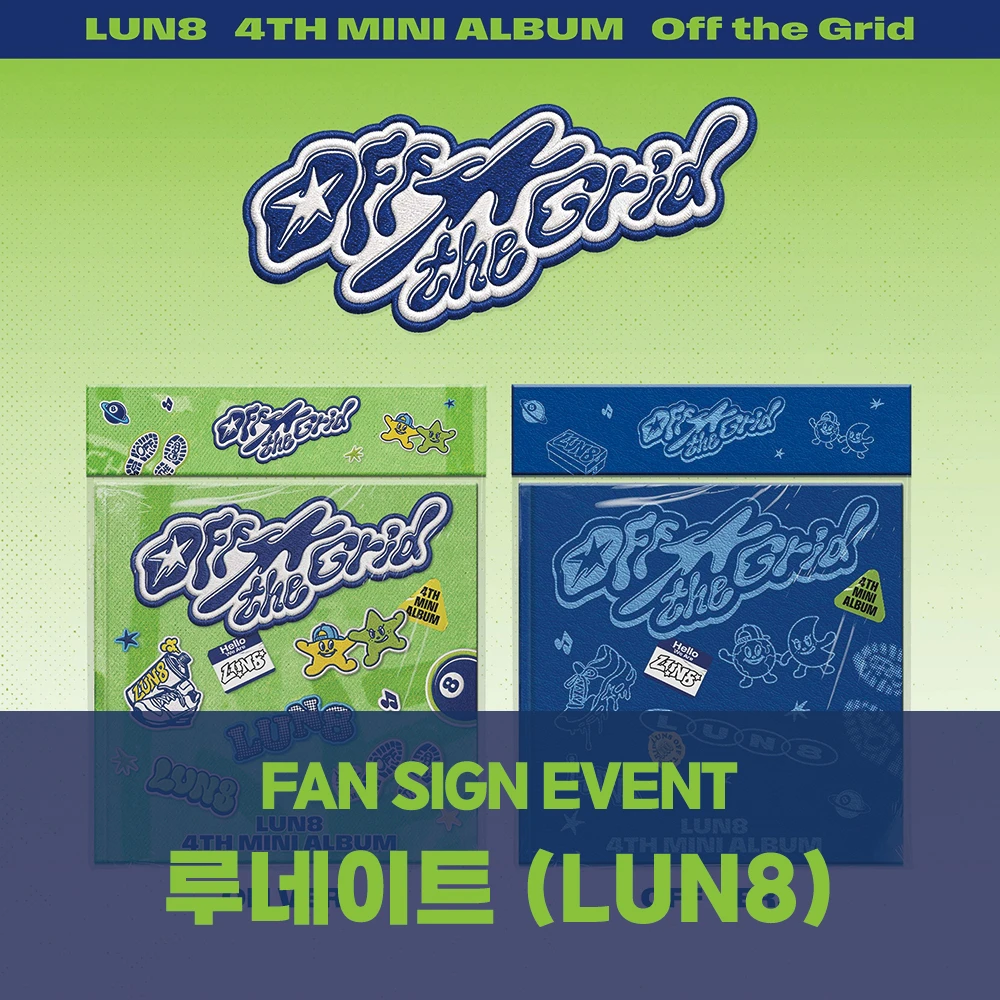 10/5 In-person Fansign LUN8 - 4th Mini Album [Off the Grid] (ON Ver. / OFF Ver.)