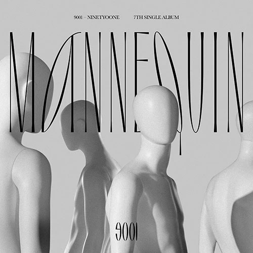 9001 (Ninety O One) - Single Album Vol.7 [Mannequin]