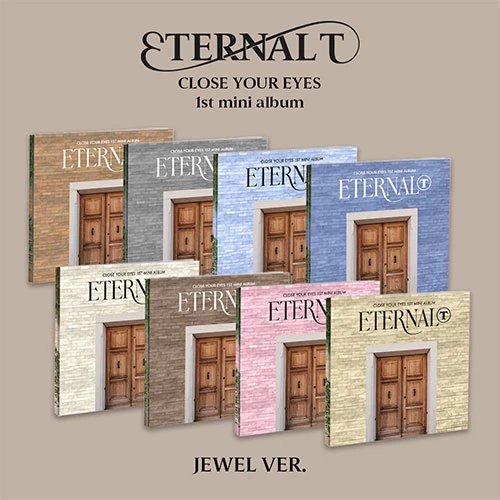 [SET/Album 8 EA] CLOSE YOUR EYES - The 1st Mini Album [ETERNALT] (JEWEL Ver.)