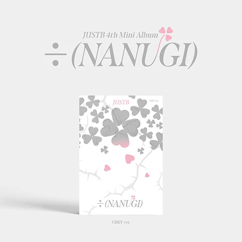 JUST B - Mini Album 4 [÷ (NANUGI)] (Grey ver.)
