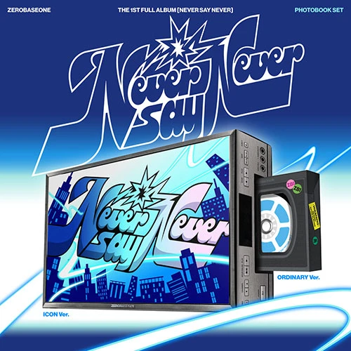 SET: ZEROBASEONE - THE 1ST FULL ALBUM [NEVER SAY NEVER] (PHOTOBOOK Ver. / ICON & ORDINARY)