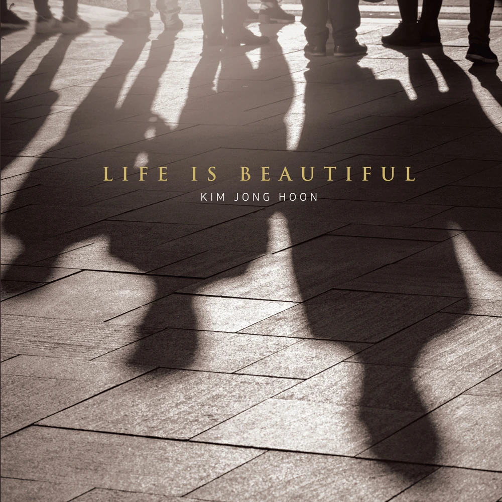 Kim JongHoon - Single Album Vol.2 [LIFE IS BEAUTIFUL]