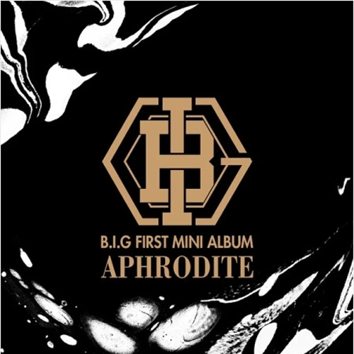 B.I.G - Mini Album 1st [Aphrodite]
