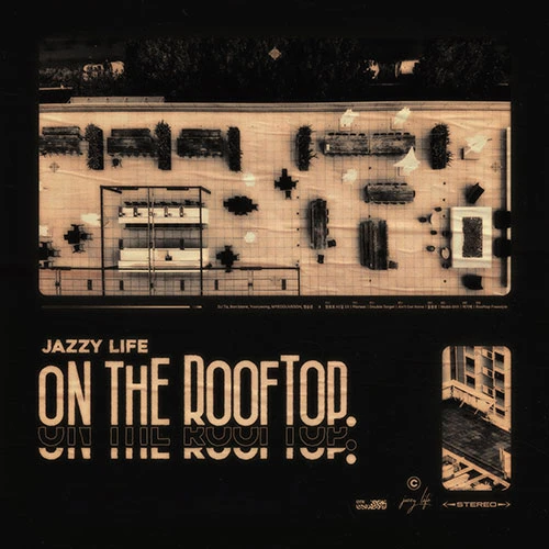 Jazzy Life - On The Rooftop