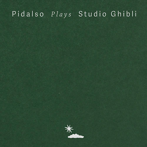 Pidalso - Remake Album [Pidalso Plays Studio Ghibli]