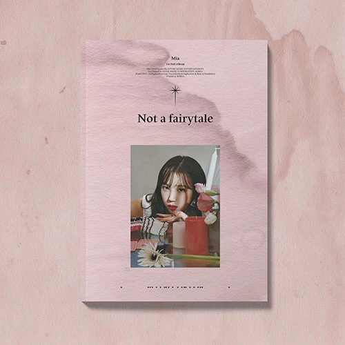 Mia - 1st Full Album [Not a fairytale]