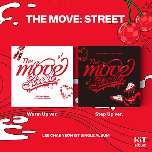LEE CHAEYEON - 1st SINGLE ALBUM [The Move: Street] (Kit.ver) - 2 ALBUM SET