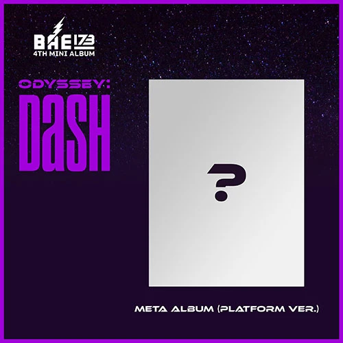BAE173 - Mini Album 4 [ODYSSEY : DASH] (Platform Ver.)