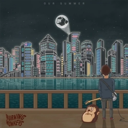 Burning Monkeys - OUR SUMMER