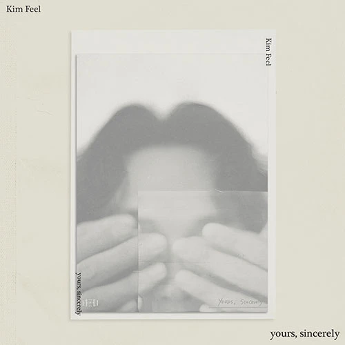 Kim Feel - First Full Album [yours, sincerely]