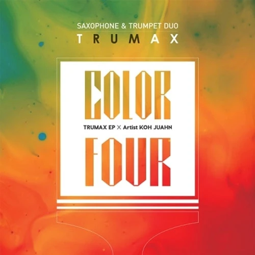 TRUMAX - EP [COLOR FOUR]